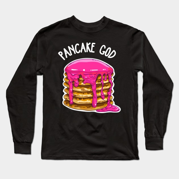 Pancake God Long Sleeve T-Shirt by Anydudl